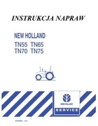 Instrukcja Napraw New Holland TN 55, TN 65, TN 70, TN 75  PL