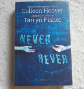 Książka "Never Never" Colleen Hoover i Tarryn Fisher 