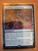 Metallurgic Summonings, C21 122