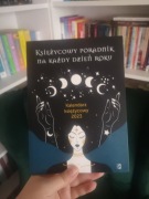 Księżycowy poradnik na każdy dzień roku. 