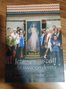 Jezus przyszedł do mojego domu rozważania 