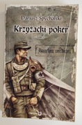 Krzyżacki poker Dariusz Spychalski tom 1