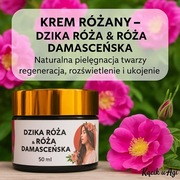 Krem różany do twarzy. Naturalny! Głęboka regeneracja i nawilżenie 