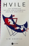 HVILE NORWESKA SZTUKA LENIUCHOWANIA Siw Aduvill
