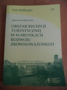 Obszar recepcji turystycznej w warunkach rozwoju zrównoważonego