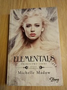 Michelle Madow Elementals Proroctwo cieni 