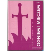 Ogniem i Mieczem 8 Tom IV Domowa Biblioteka - Sienkiewicz Henryk
