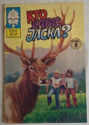 KTO  ZABIŁ  JACKA   Kapitan Żbik
