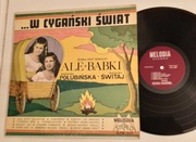 polonica – ALE-BABKI – LP… w cygański świat (USA)