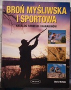 BROŃ MYŚLIWSKA I SPORTOWA