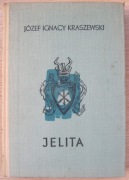 Jelita Józef Ignacy Kraszewski