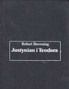 R. Browning, Justynian i Teodora