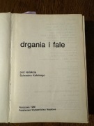 Drgania i fale pod red Kaliskiego