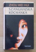 Zhou Wei Hui SZANGHAJSKA KOCHANKA twarda BDB-