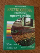Encyklopedia kieszonkowa praktycznej uprawy roślin