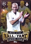 ZINEDINE ZIDANE HALL OF FAME HOF 3 - MATCH ATTAX 2025