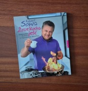 Robert Sowa Życie kocha jeść książka kucharska
