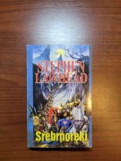 Srebrnoręki - Stephen Lawhead