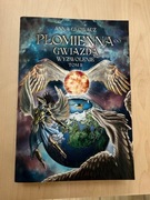 Anna Głowacz, Płomienna Gwiazda Wyzwolenie Tom II  