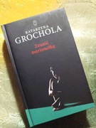 Zranić marionetkę - Katarzyna Grochola