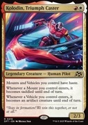 Kolodin, Triumph Caster