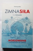 Zimna siła morsowanie i ekspozycja na zimno