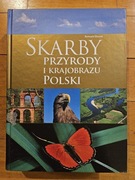 Skarby przyrody i krajobrazu Polski Romuald Olaczek