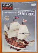 Mały Modelarz 3/2001. Angielski okręt żaglowy z XVII w "MAYFLOWER".