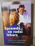 Sprawdź co radzi lekarz