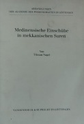 Medinensische Einschube in mekkanischen Suren, Tilman Nagel (Koran, Qur'an)