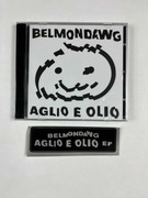 NOWA W FOLII Belmondawg Aglio E Olio EP