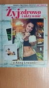 Książka - Żyj zdrowo i aktywnie z Anną Lewandowską - nowa