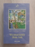 Wymarzony dom Ani Lucy Maud Montgomery Bellona 
