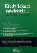 Kiedy lekarz zawiedzie Ryszard Grzebyk