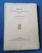 Bachmann. Dach w słowiańskiem budownictwie ludowem