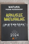 MATEMATYKA ARKUSZE MATURALNE od 2023 roku Poziom rozszerzony