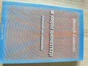 W kręgu radiestezji podręcznik dla radiestetów Henryk Ladorski adorski