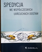 I. Wasilewska, Spedycja we współczesnych łańcuchach dostaw 