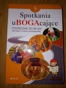 Podręcznik do religii. Spotkania uBOGAcające Sp5