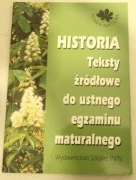 Historia - teksty źródłowe do ustnego egzaminu maturalnego