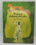 Wakacje dalmatyńczyka - Jurij Brezan