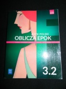 Język Polski Oblicza Epok 3.2