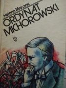 Ordynat Michorowski  Helena Mniszek