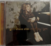 Eliane Elias Everything I love