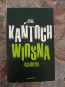 Wiosna zaginionych Anna Kańtoch 