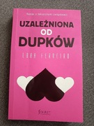 Uzależniona od dupków