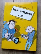 Moja cyfrówka i ja Justyna Komar