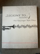 LEGIONY TO - PIOSENKA I PIEŚŃ REPREZENTACYJNA WP