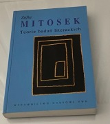 Teorie badań literackich,  Zofia Mitosek