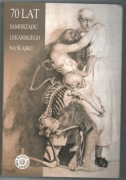 70 lat Samorządu Lekarskiego na Śląsku - 2005 r. 
